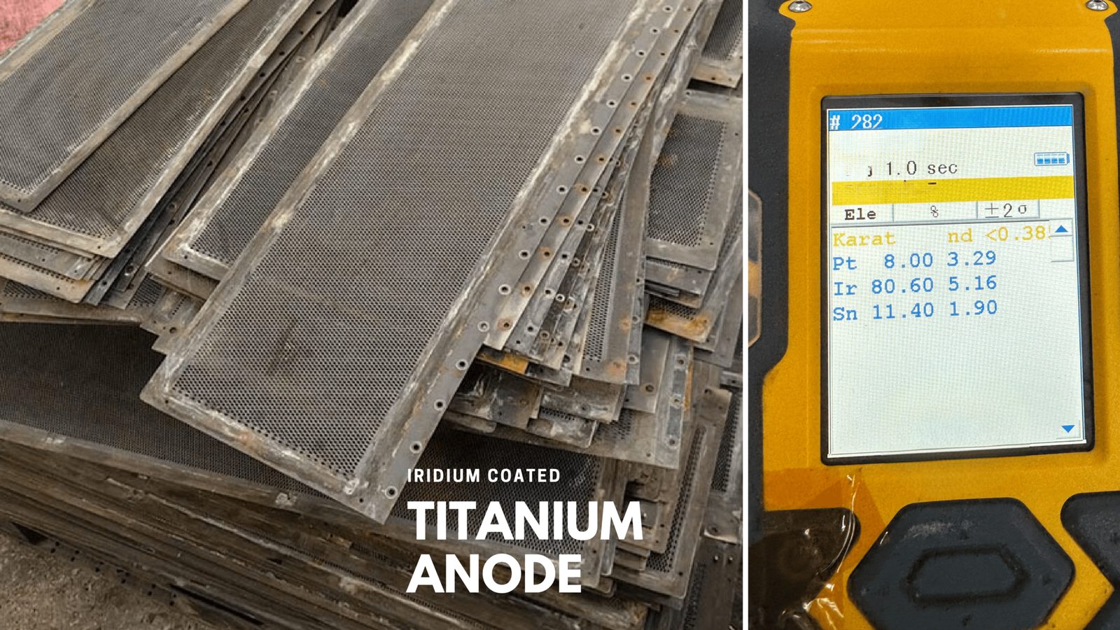 Iridium coated titanium anode with XRF alloy analysis